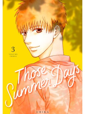 cover image of Those Summer Days, Volume 3